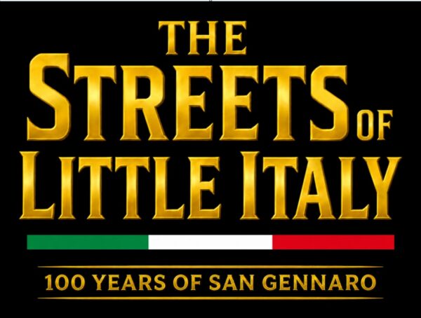 Streets of Little Italy 100 Years of San Gennaro